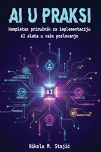 AI u praksi - kompletan priručnik audio knjiga od Nikola M. Stajić korica