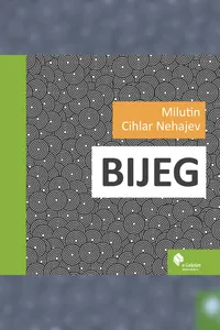 Bijeg audio knjiga od Milutin Cihlar Nehajev korica