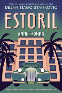 Estoril: Ratni roman audio knjiga od Dejan Tiago Stanković korica