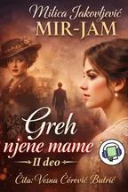Greh njene mame 2. deo audio knjiga od Milica Jakovljević - Mir Jam korica