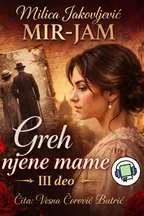 Greh njene mame 3. deo audio knjiga od Milica Jakovljević - Mir Jam korica