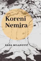 Koreni Nemira audio knjiga od Rada Milanović korica