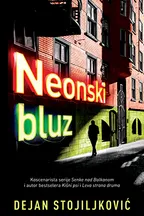 Neonski bluz audio knjiga od Dejan Stojiljković korica